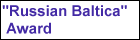 Russian Baltica Award (RBA)